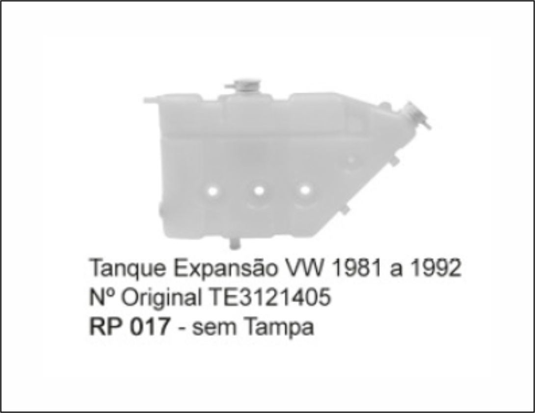 RP017 - TANQUE DE EXPANSAO VW (81 ATE 92)