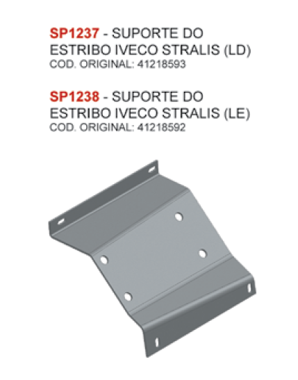 SP1237 - SUPORTE ESTRIBO IVECO STRALIS LD