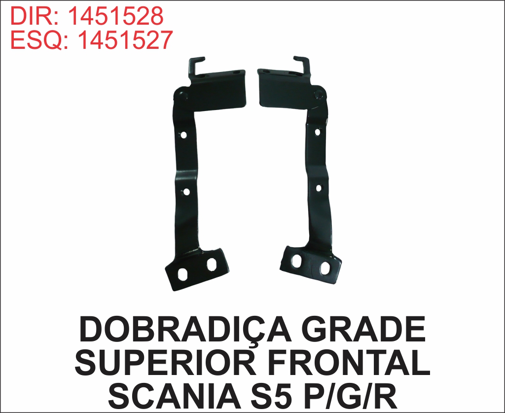 1451527 - DOBRADICA GRADE PRINCIPAL SCANIA S5 S6 P/G/R LE