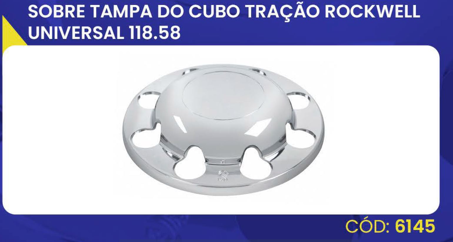 RM118.58 - TAMPA CUBO TRACAO UNIVERSAL 118.58
