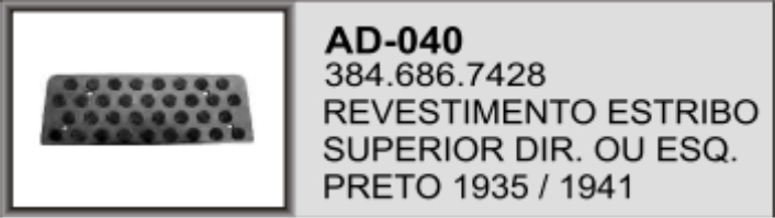 AD-040 - PISANTE ESTRIBO 1935 PLAST SUP D/E