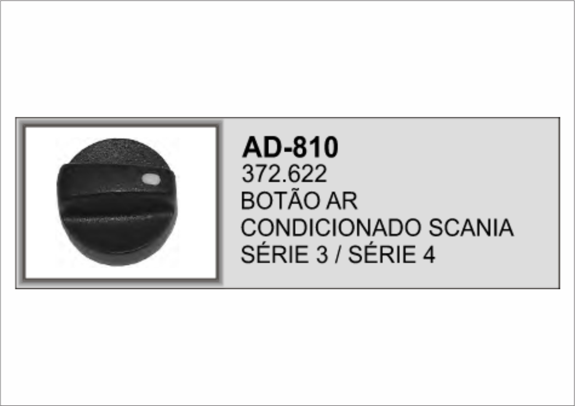 AD-810 - BOTAO AR CONDICIONADO SCANIA 112/113/S4