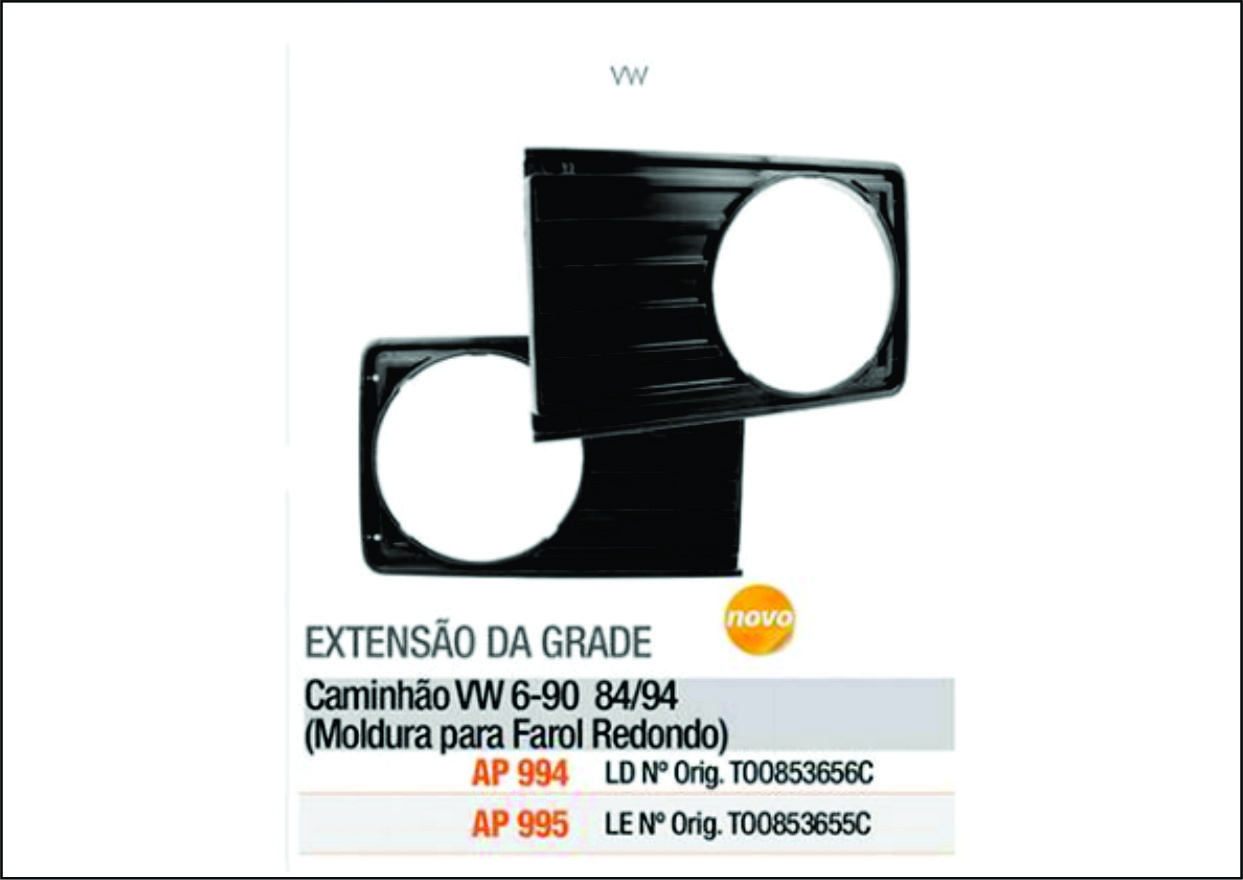AP994 - PRATO FAROL VW 6.90 LD