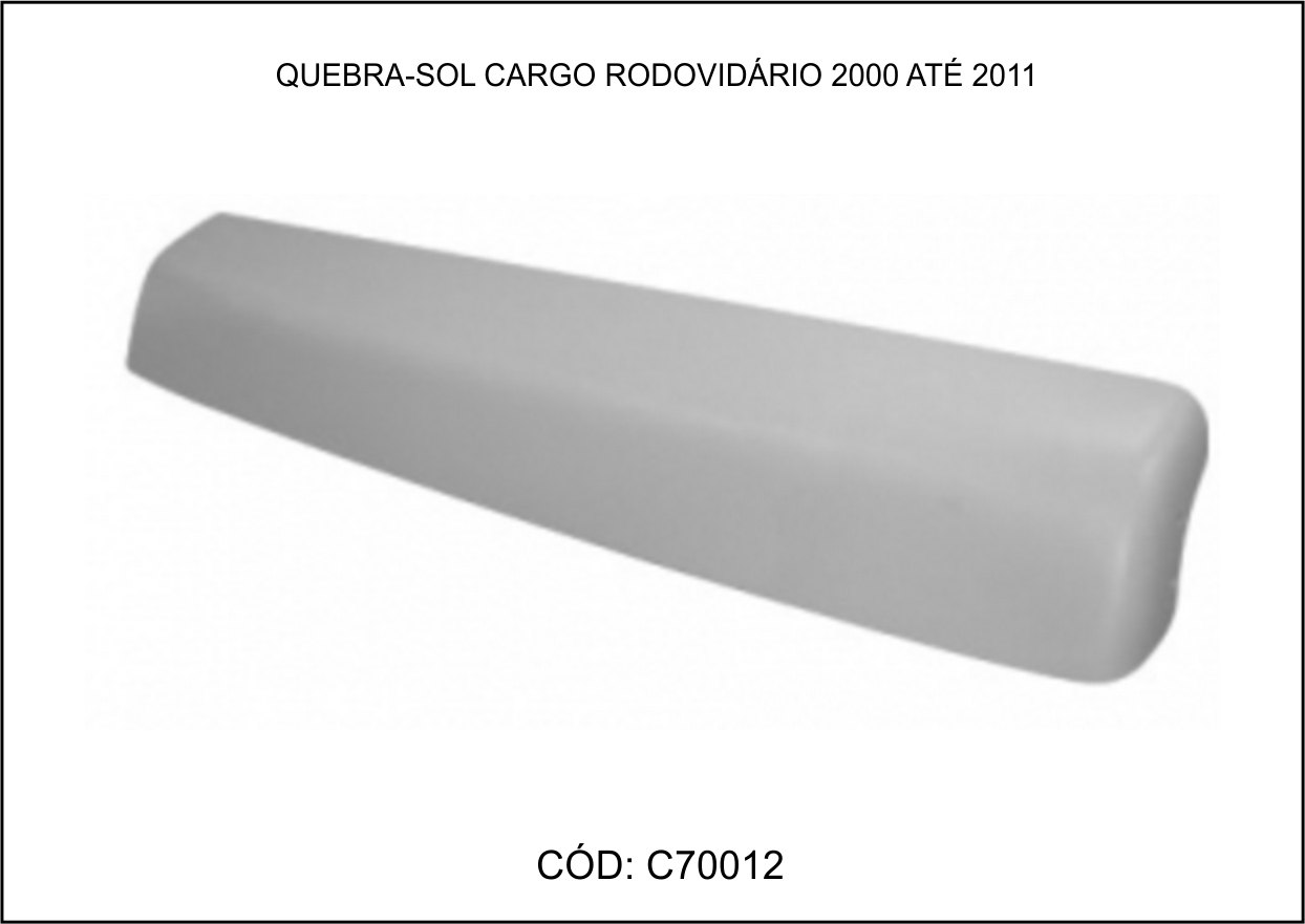 C70012 - TAPA SOL CARGO GI FIXACAO LATERAL