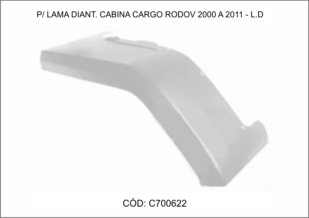 C70062.2 - PARALAMA CABINE CARGO GI 2000 ABS LD