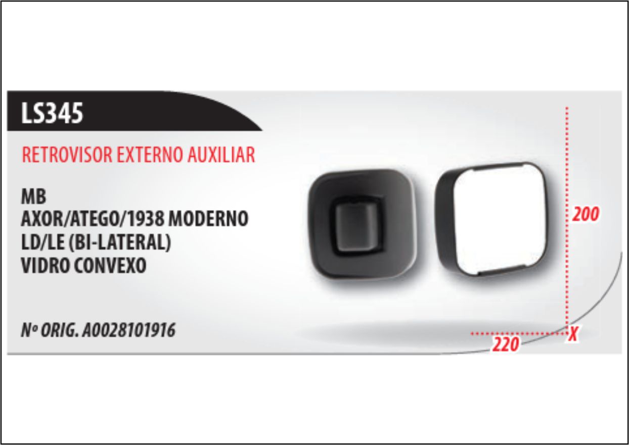 LS345 - ESPELHO AUX MB AXOR 2007 A 2022 CONVEXO S/DESEMB.