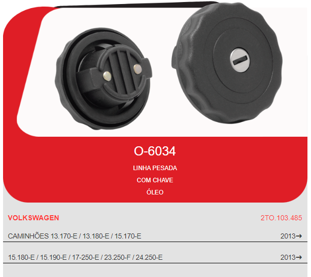 O-6034 - TAMPA DO OLEO VW WORKER C/CHAVE
