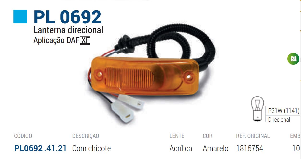 PL06924121 - LANTERNA SETA PARALAMA COM CHICOTE DAF AM ACRILICO