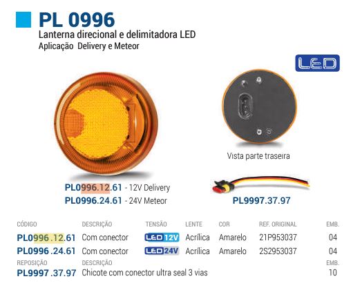 PL09962461 - LANTERNA SETA VW METEOR LED 24V AM ACRILICO