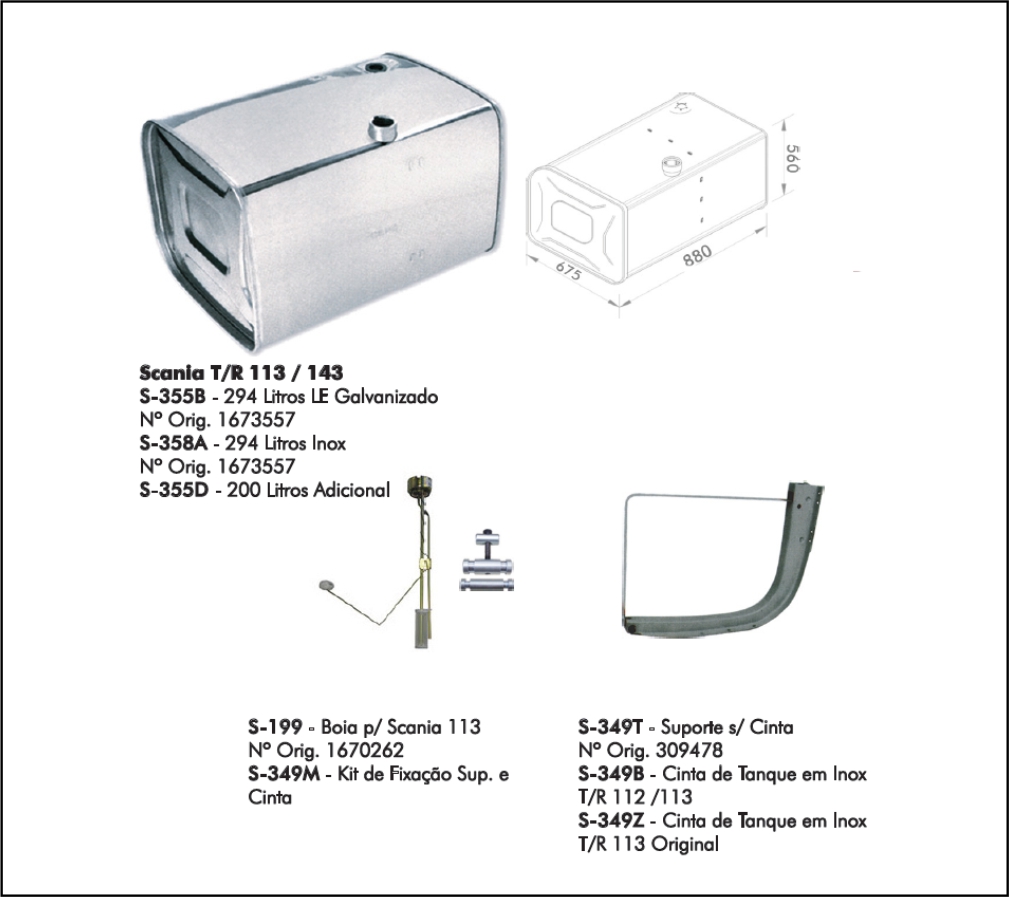 S355B - TANQUE GALVANIZADO 300 LTS SCANIA 113(BOCA BAIXA)