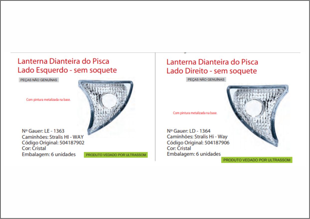 LD1364 - LANTERNA SETA IVECO STRALIS APOS 2008 CRISTAL LD