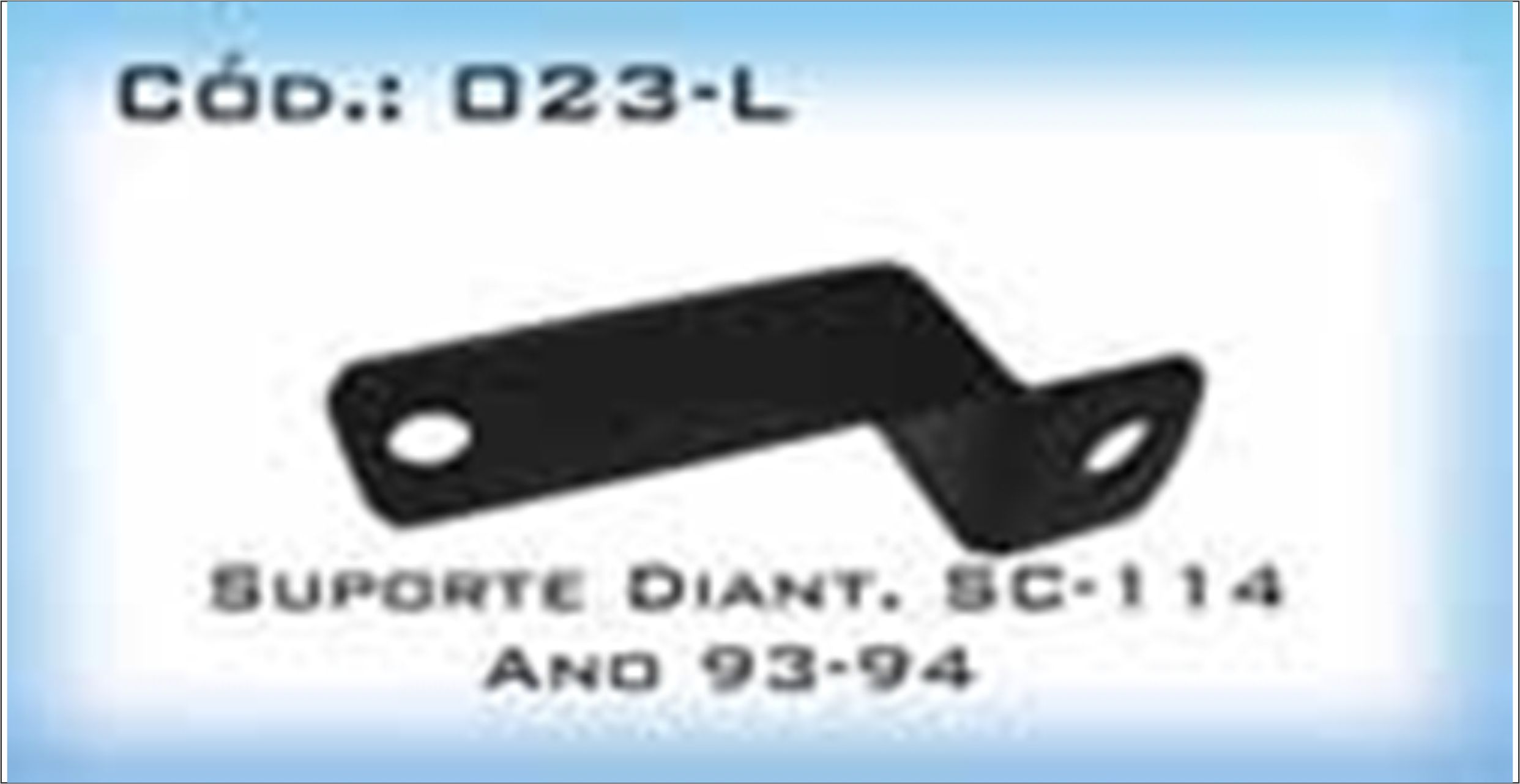 UNIV023-L - SUP QUAD SCANIA 114 93/94 DIANTEIRO