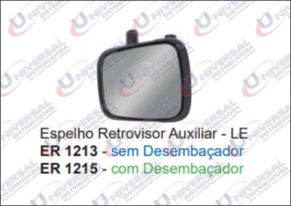 ER1215 - ESPELHO RET VOLVO FH 2010 AUX C/DESEMB ESQ