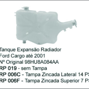 RP019 - RESERV RADIADOR CARGO/VW TAMPA TRAVA