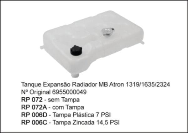 RP072A - RESERV RADIADOR MB ATRON 1319/1635/2324 COM TAMPA