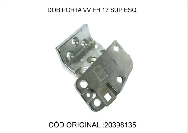 ORI7021 - DOBRADICA PORTA VOLVO FH13 12 SUP LE
